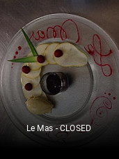 Le Mas - CLOSED