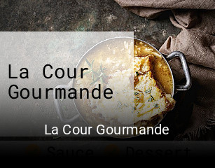 La Cour Gourmande