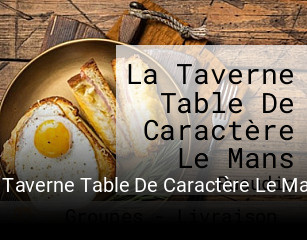 La Taverne Table De Caractère Le Mans