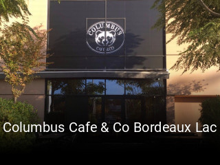 Columbus Cafe & Co Bordeaux Lac