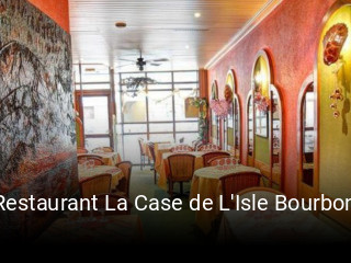 Restaurant La Case de L'Isle Bourbon