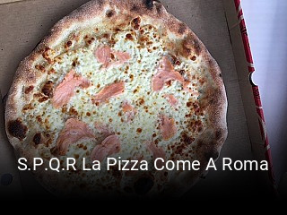 S.P.Q.R La Pizza Come A Roma