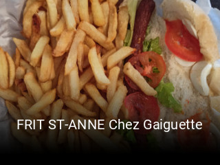 FRIT ST-ANNE Chez Gaiguette