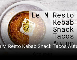 Le M Resto Kebab Snack Tacos Autun