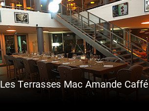 Les Terrasses Mac Amande Caffé