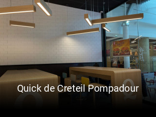 Quick de Creteil Pompadour