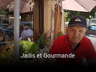 Jadis et Gourmande