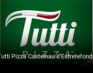 Tutti Pizza Castelnau d'Estretefonds