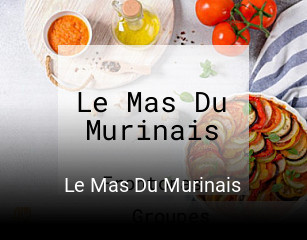 Le Mas Du Murinais